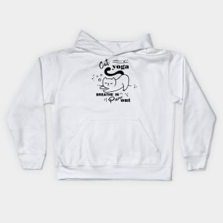 Funny cat yoga quote Kids Hoodie